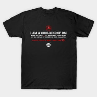 I'm A Cool Kind Of DM (Red) T-Shirt